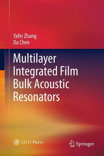 Cover of Multilayer Integrated Film Bulk Acoustic Resonators