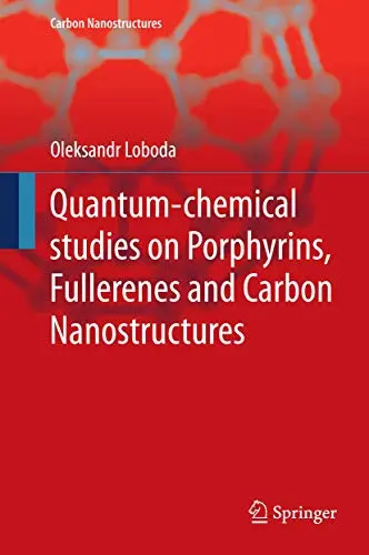 Cover of Quantum-chemical studies on Porphyrins, Fullerenes and Carbon Nanostructures