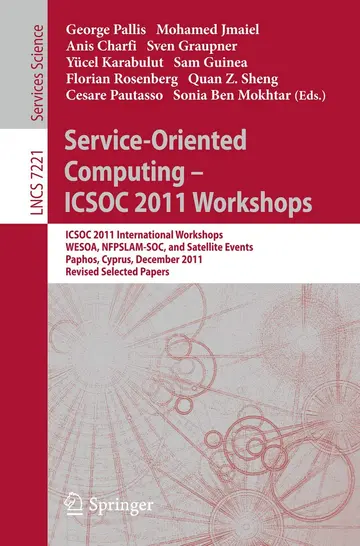 Cover of Service-Oriented Computing - ICSOC 2011 Workshops