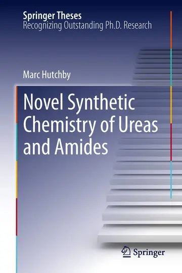 Cover of Novel Synthetic Chemistry of Ureas and Amides