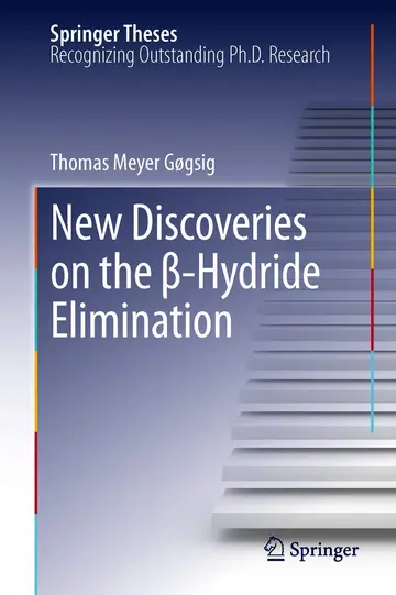 Cover of New Discoveries on the β-Hydride Elimination