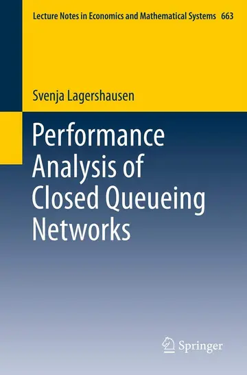 Cover of Performance Analysis of Closed Queueing Networks