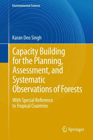 Cover of Capacity Building for the Planning, Assessment and Systematic Observations of Forests