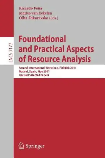 Cover of Foundational and Practical Aspects of Resource Analysis