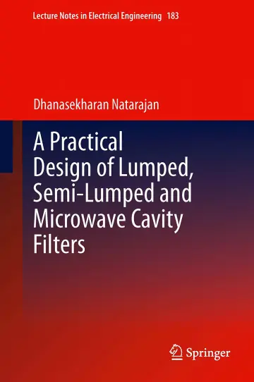 Cover of A Practical Design of Lumped, Semi-Lumped and Microwave Cavity Filters