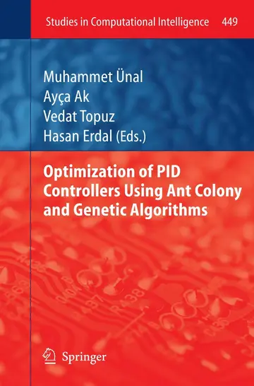 Cover of Optimization of PID Controllers Using Ant Colony and Genetic Algorithms