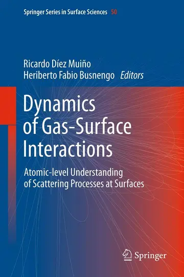 Cover of Dynamics of Gas-Surface Interactions