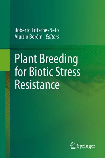 Cover of Plant Breeding for Biotic Stress Resistance