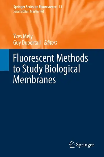 Cover of Fluorescent Methods to Study Biological Membranes
