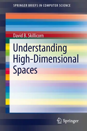 Cover of Understanding High-Dimensional Spaces