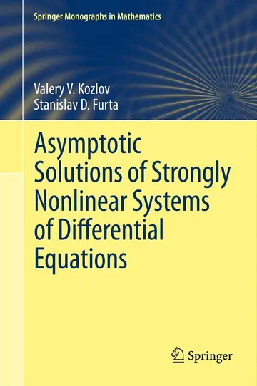 Cover of Asymptotic Solutions of Strongly Nonlinear Systems of Differential Equations (hb 2013)
