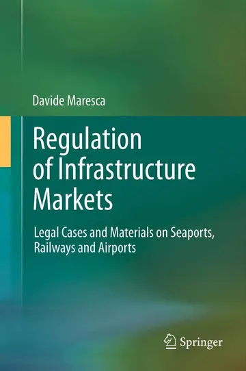 Cover of Regulation of Infrastructure Markets