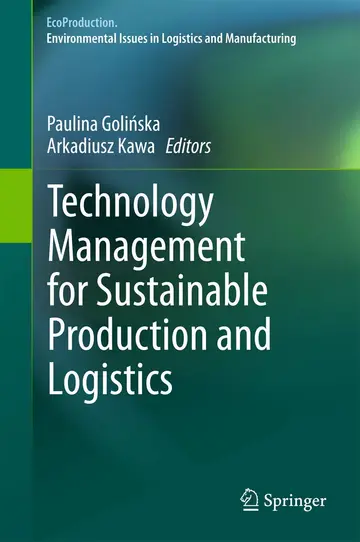Cover of Technology Management for Sustainable Production and Logistics