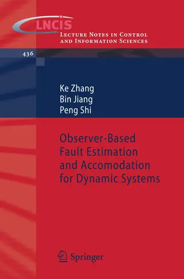 Cover of Observer-Based Fault Estimation and Accomodation for Dynamic Systems