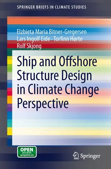 Cover of Ship and Offshore Structure Design in Climate Change Perspective