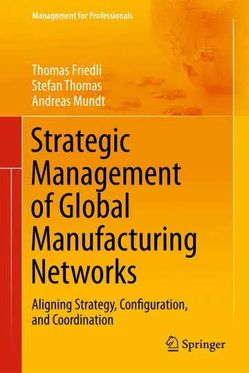 Cover of Strategic Management of Global Manufacturing Networks