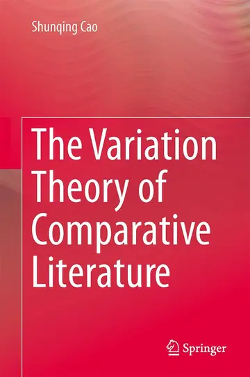 Cover of The Variation Theory of Comparative Literature