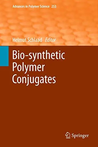Cover of Bio-synthetic Polymer Conjugates