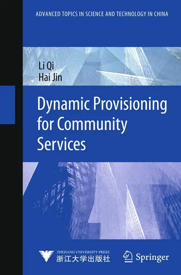 Cover of Dynamic Provisioning for Community Services