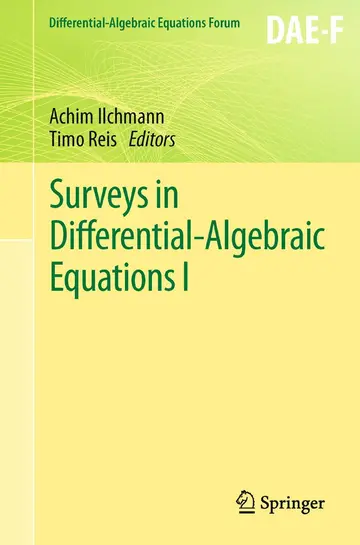 Cover of Surveys in Differential-Algebraic Equations I