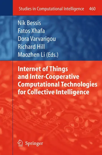 Cover of Internet of Things and Inter-cooperative Computational Technologies for Collective Intelligence