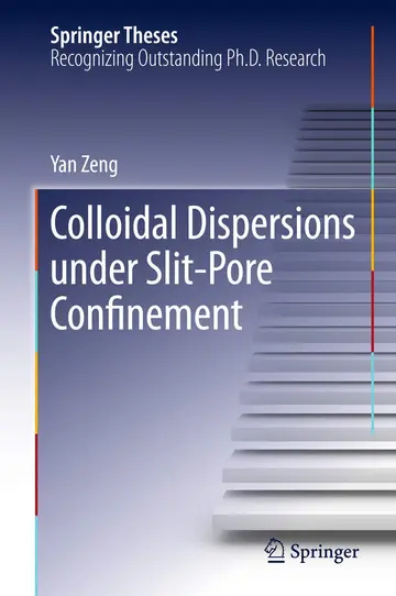 Cover of Colloidal Dispersions Under Slit-Pore Confinement