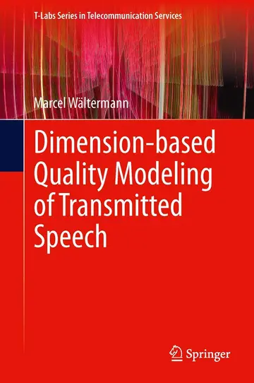 Cover of Dimension-based Quality Modeling of Transmitted Speech