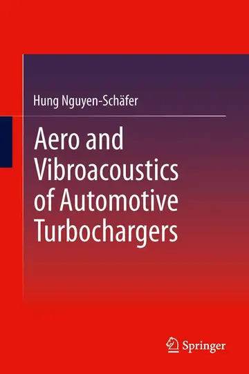 Cover of Aero and Vibroacoustics of Automotive Turbochargers