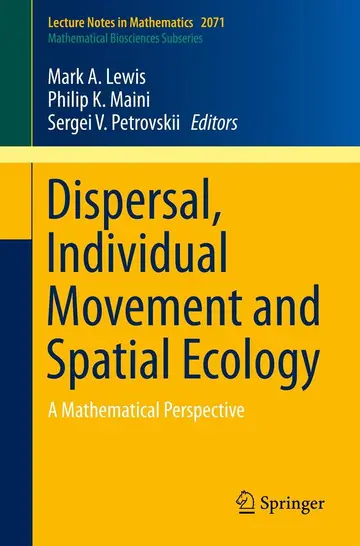 Cover of Dispersal, Individual Movement and Spatial Ecology