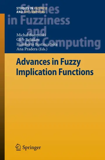 Cover of Advances in Fuzzy Implication Functions