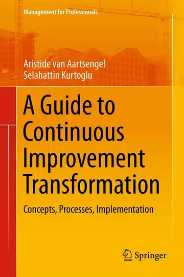 Cover of A Guide to Continuous Improvement Transformation