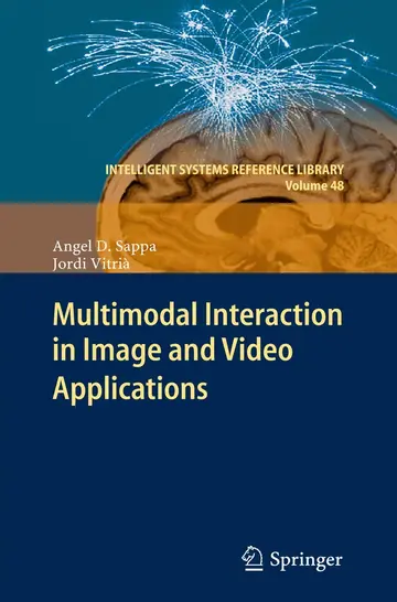Cover of Multimodal Interaction in Image and Video Applications