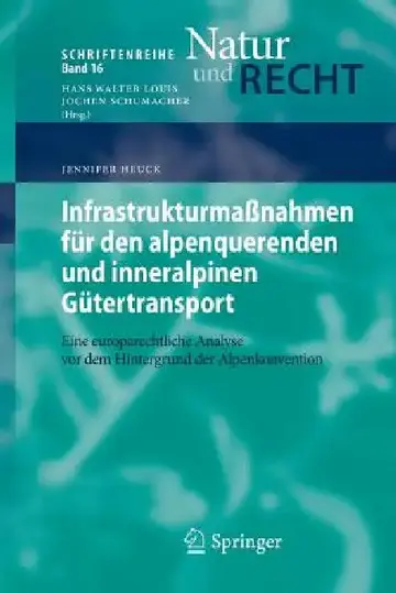Cover of Infrastrukturmaßnahmen Für Den Alpenquerenden Und Inneralpinen Gütertransport
