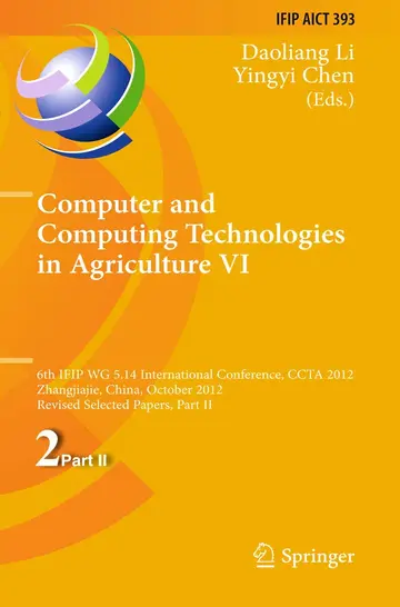 Cover of Computer and Computing Technologies in Agriculture VI