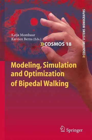 Cover of Modeling, Simulation and Optimization of Bipedal Walking