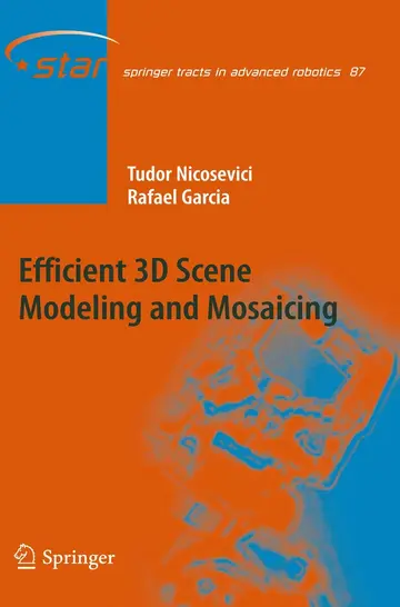 Cover of Efficient 3D Scene Modeling and Mosaicing