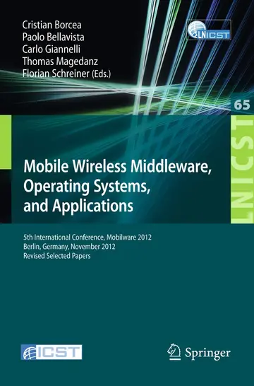 Cover of Mobile Wireless Middleware, Operating Systems, and Applications