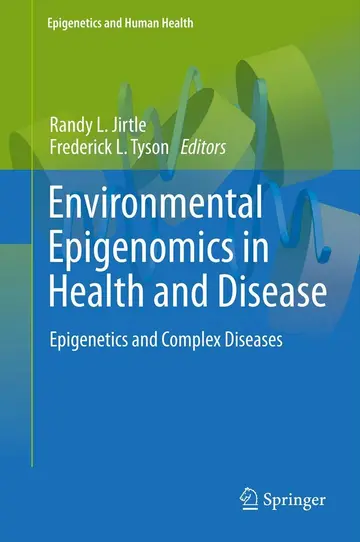 Cover of Environmental Epigenomics in Health and Disease