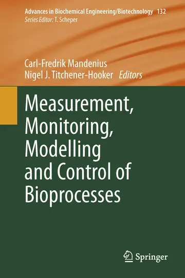 Cover of Measurement, Monitoring, Modelling and Control of Bioprocesses
