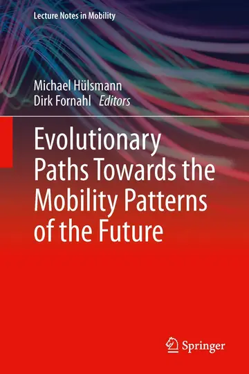 Cover of Evolutionary Paths Towards the Mobility Patterns of the Future