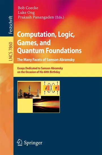 Cover of Computation, Logic, Games and Quantum Foundations