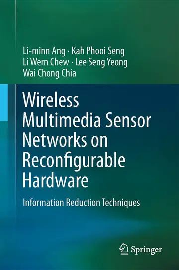 Cover of Wireless Multimedia Sensor Networks on Reconfigurable Hardware