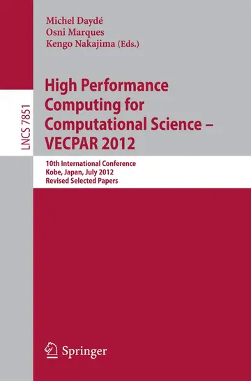 Cover of High Performance Computing for Computational Science - Vecpar 2012
