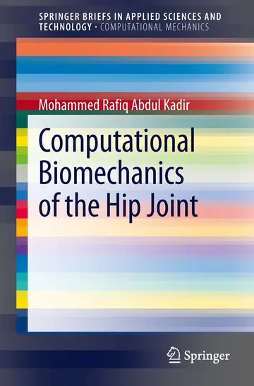 Cover of Computational Biomechanics of the Hip Joint