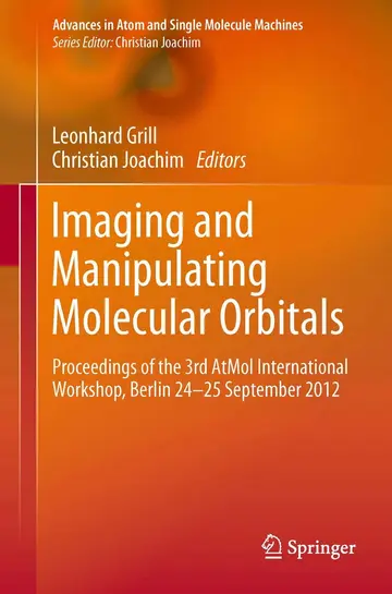 Cover of Imaging and Manipulating Molecular Orbitals