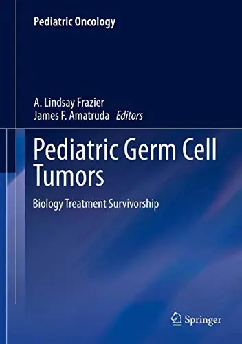 Cover of Pediatric Germ Cell Tumors