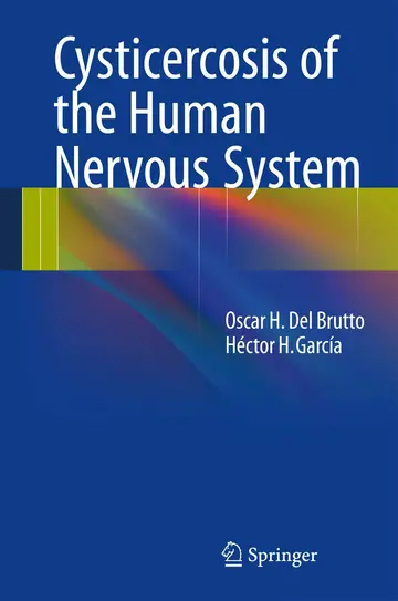 Cover of Cysticercosis of the Human Nervous System