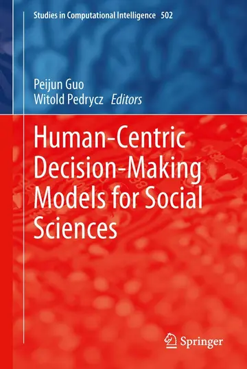 Cover of Human-Centric Decision-Making Models for Social Sciences