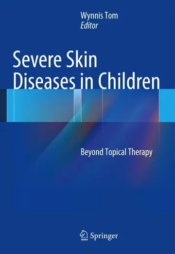 Cover of Severe Skin Diseases in Children