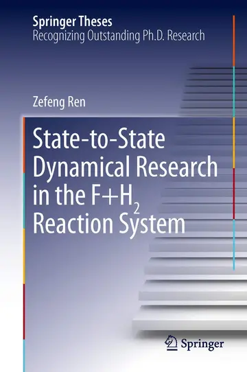 Cover of State-to-state Dynamical Research in the F+h2 Reaction System
